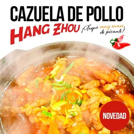 Cassola de pollastre Hang Zhou - Toc picant